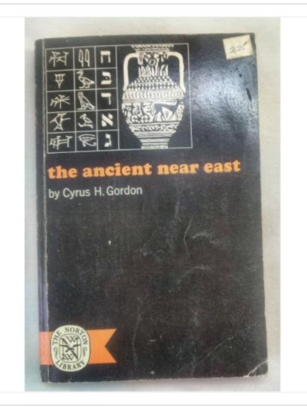 The Ancient Near East W. W. Norton & Company 3rd 1965 PB
